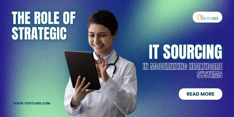 IT-Sourcing-in-Modernizing-Healthcare.jpg